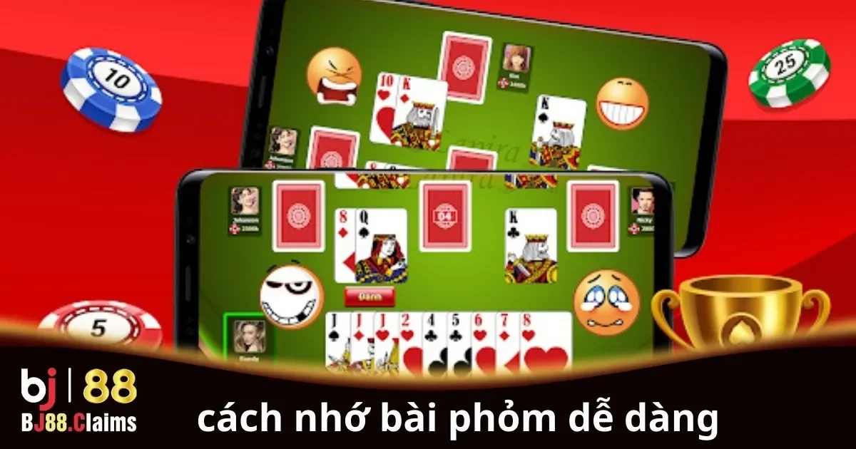 Cách Nhớ Bài Phỏm Dễ Dàng: Hướng Dẫn và Mẹo Hiệu Quả 2 Cách nhớ bài Phỏm dễ dàng cho người mới
